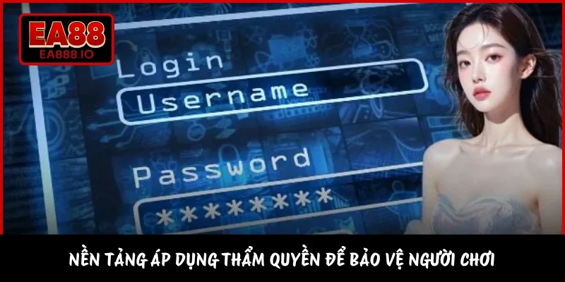 Nền tảng áp dụng thẩm quyền để bảo vệ người chơi